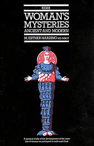 WOMANS MYSTERIES ANCIENT AND MODERN 