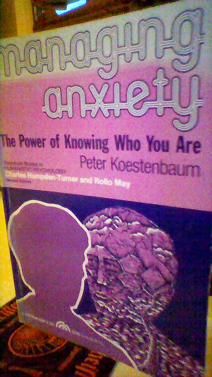 MANAGING ANXIETY THE POWER OF KNOWING WHO YOU ARE