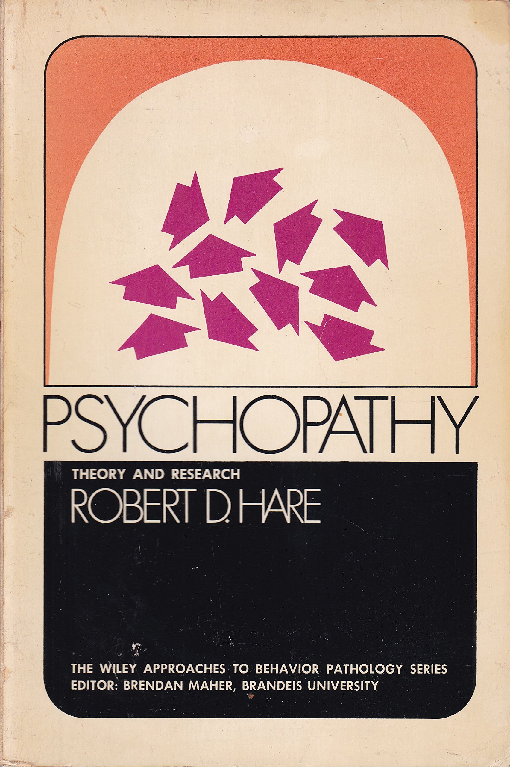 PSYCHOPATHY THEORY AND RESEARCH