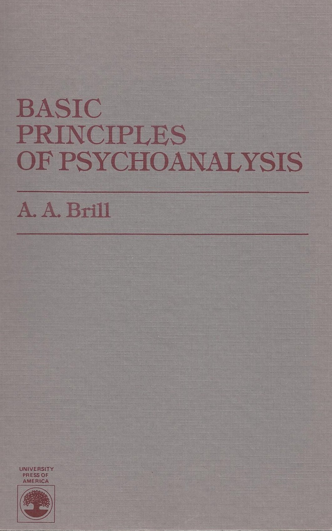 BASIC PRINCIPLES OF PSYCHOANALYSIS