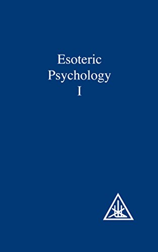 Esoteric Psychology Vol I