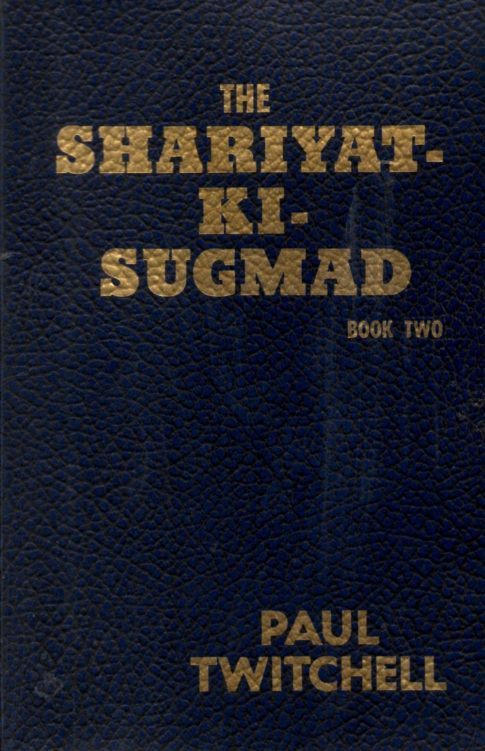 The shariyat ki sugmad book two
