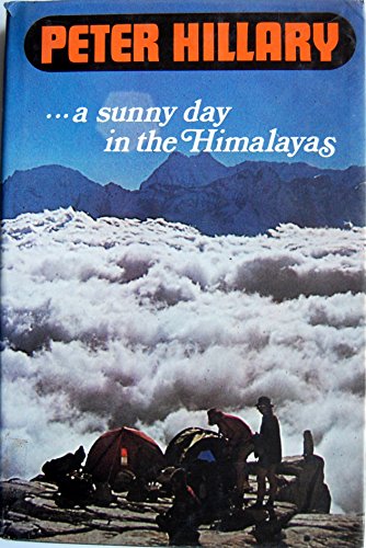 SUNNY DAY IN THE HIMALAYAS AUTHOR SIGNED COPY