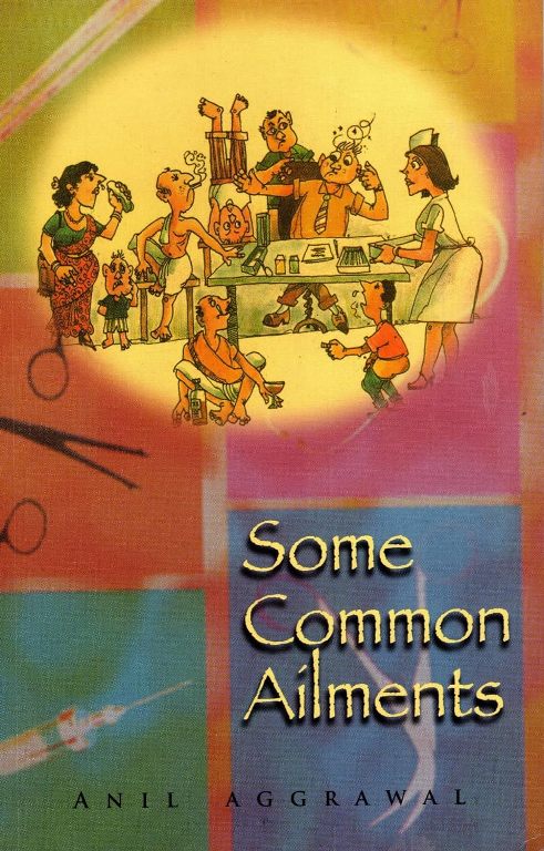 SOME COMMON AILMENTS