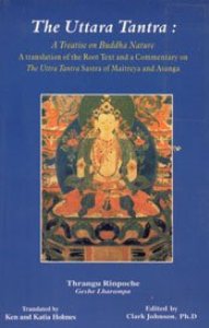 Uttara Tantra a Treatise on Buddha Nature