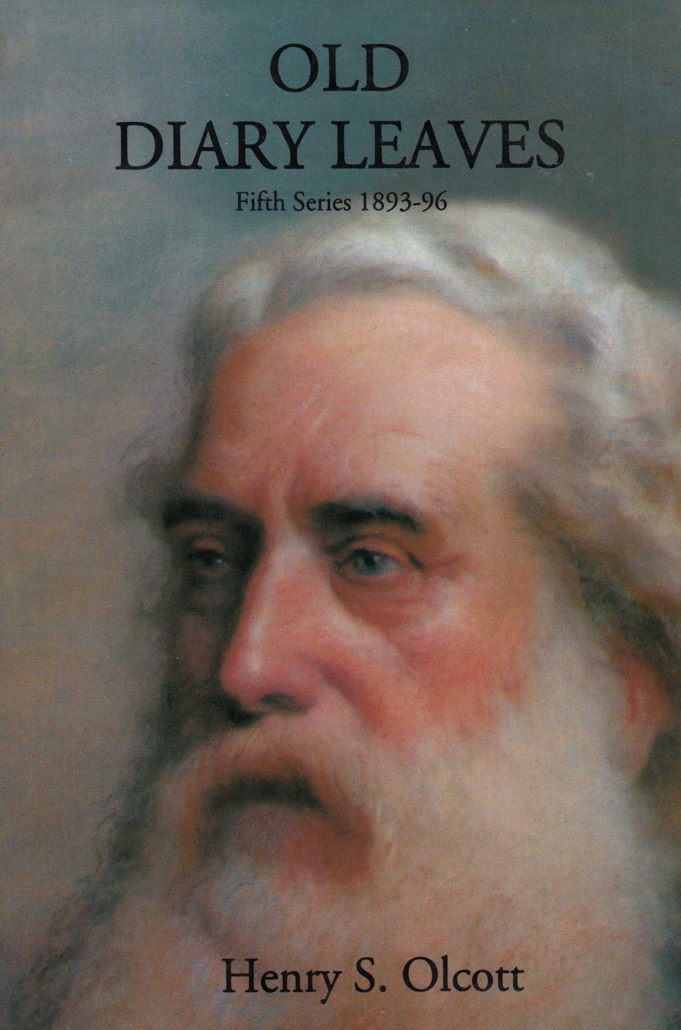 Old diary leaves fifth series 1893-96