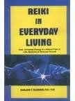REIKI IN EVERYDAY LIFE