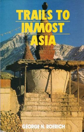 Trails to Inmost Asia 