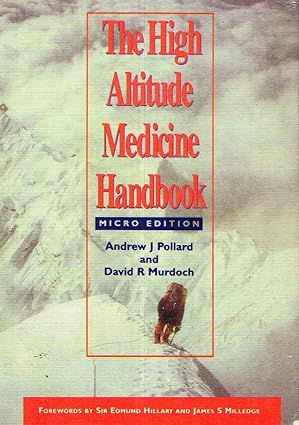 The High Altitude Medicine Handbook