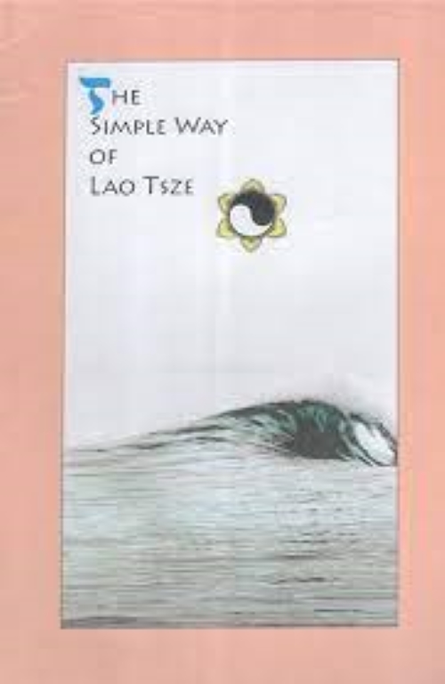 SIMPLE WAY OF LAO TSZE