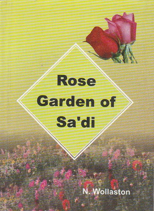 ROSE GARDEN OF SADI