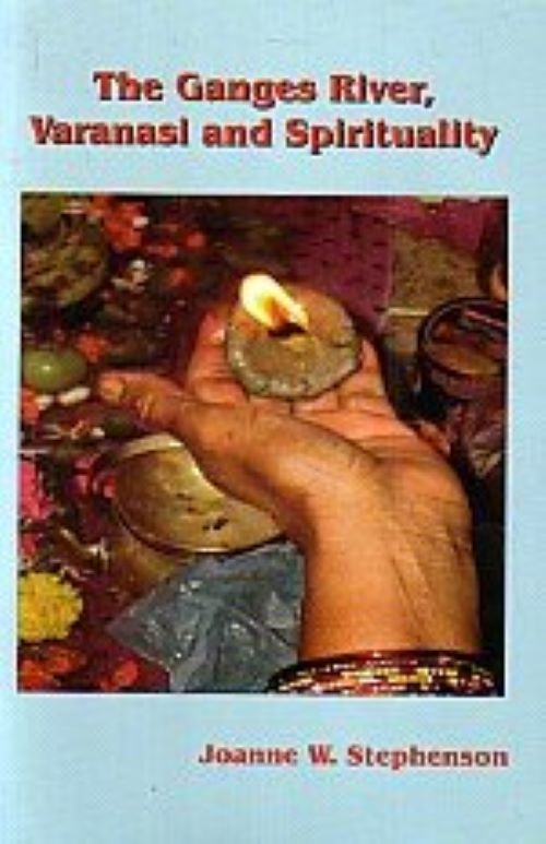 GANGES RIVER VARANASI AND SPIRITUALITY