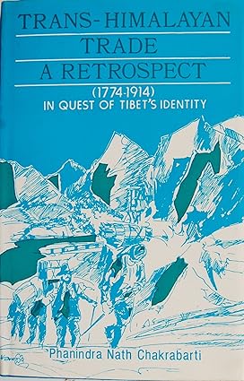 TRANS HIMALAYAN TRADE A RETROSPECT