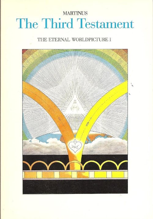 THE THIRD TESTAMENT THE ETERNAL WORLDPICTURE I