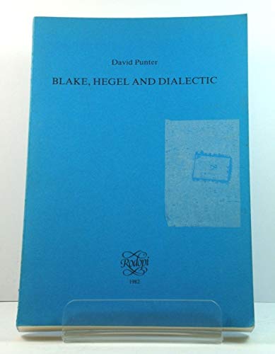 BLAKE HEGEL AND DIALECTIC