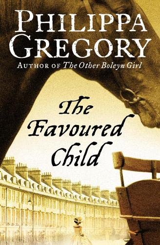 THE FAVOURED CHILD Book 2 The Wideacre Trilogy