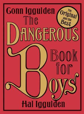 THE DANGEROUS BOOK FOR BOYS