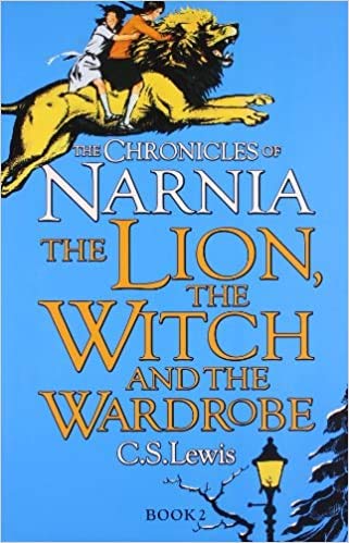 The Lion the Witch and the Wardrobe Book 2 The Chronicles of Narnia