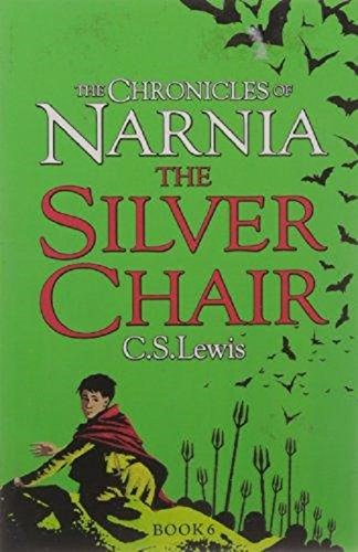 The Silver Chair Book 6 The Chronicles of Narnia
