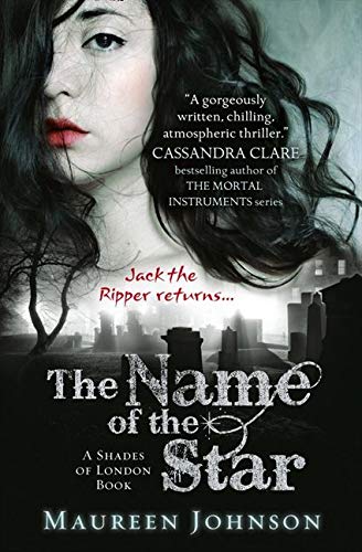 The Name of the Star Book 1 Shades of London