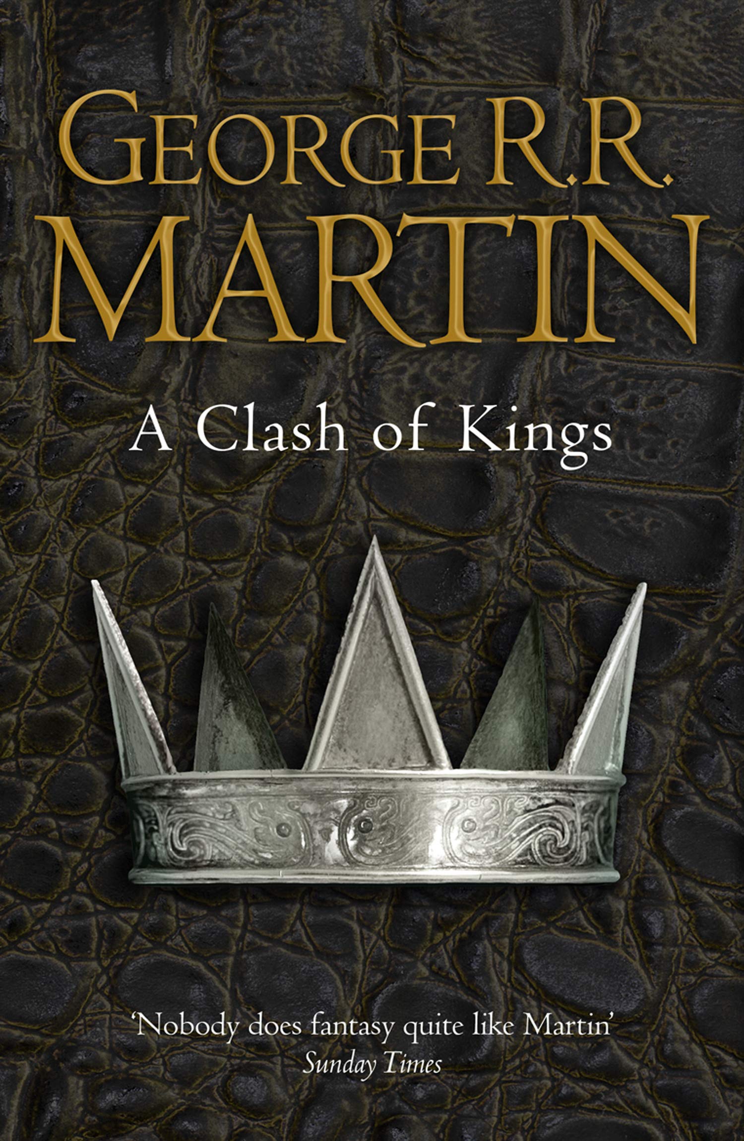 A Clash of Kings Book 2 A Song of Ice and Fire