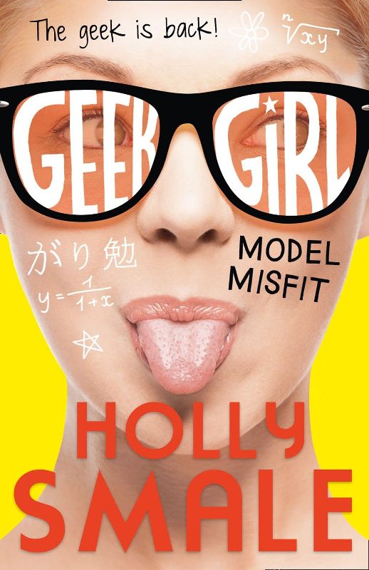 Model Misfit Geek Girl Book 2