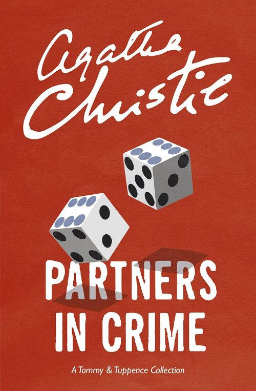 Partners In Crime A Tommy & Tuppence Mystery Book 2