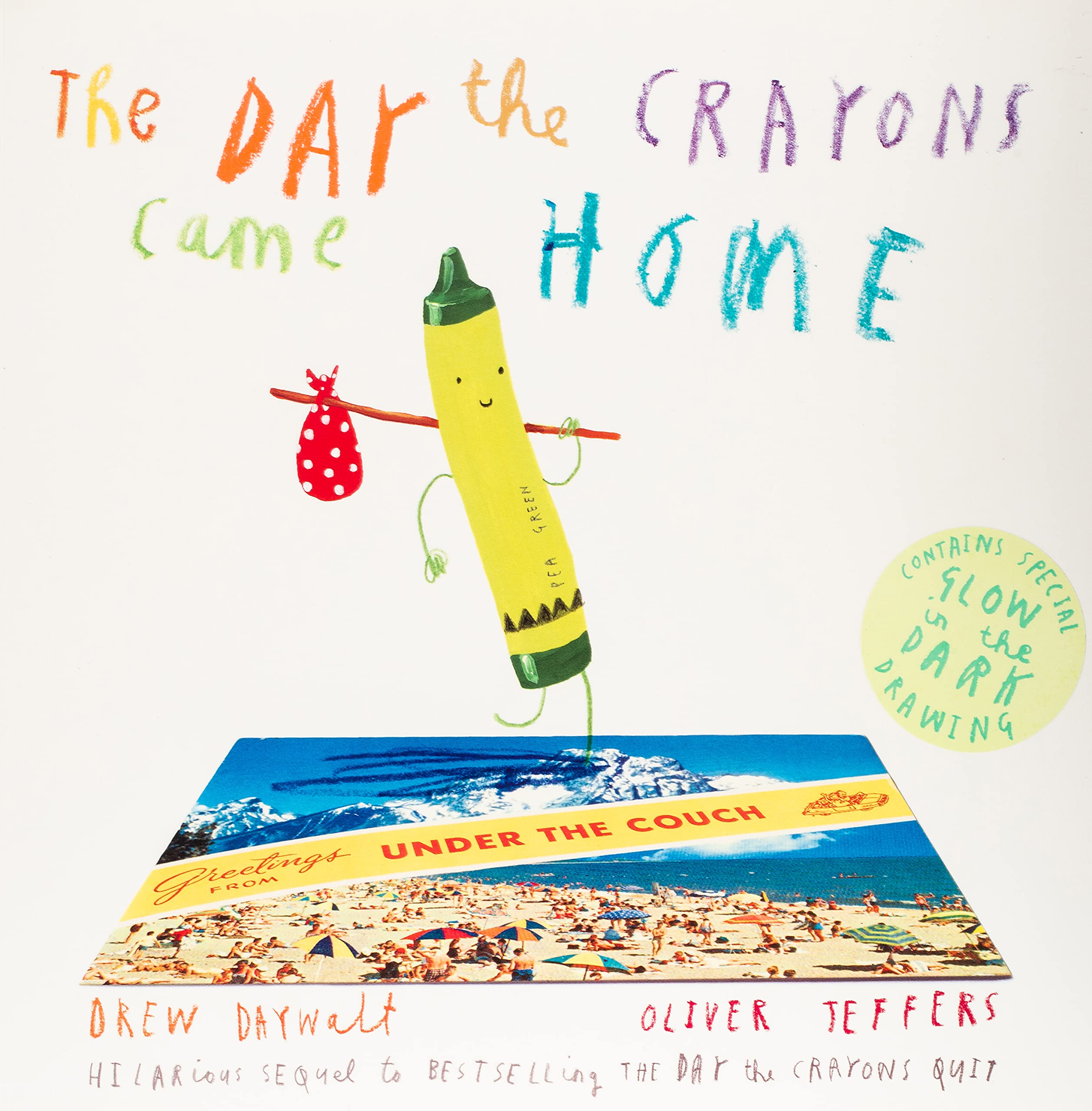 The Day the Crayons Came Home