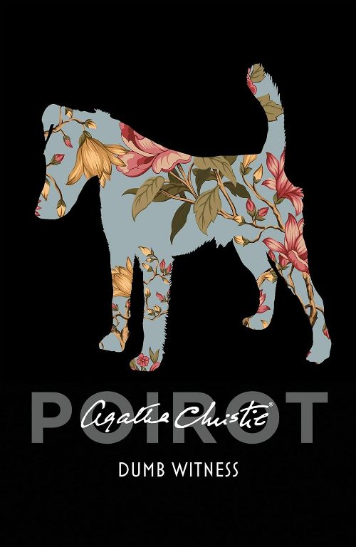 Dumb Witness Hercule Poirot Book 17