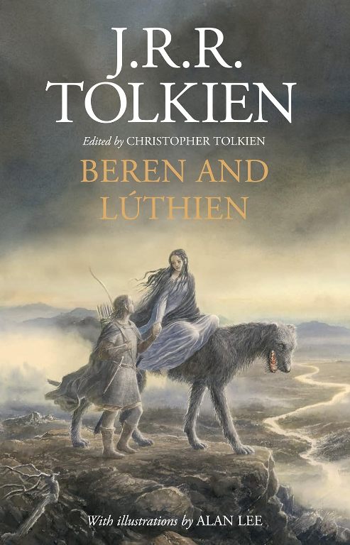 Beren and Luthien Hardcover Edition