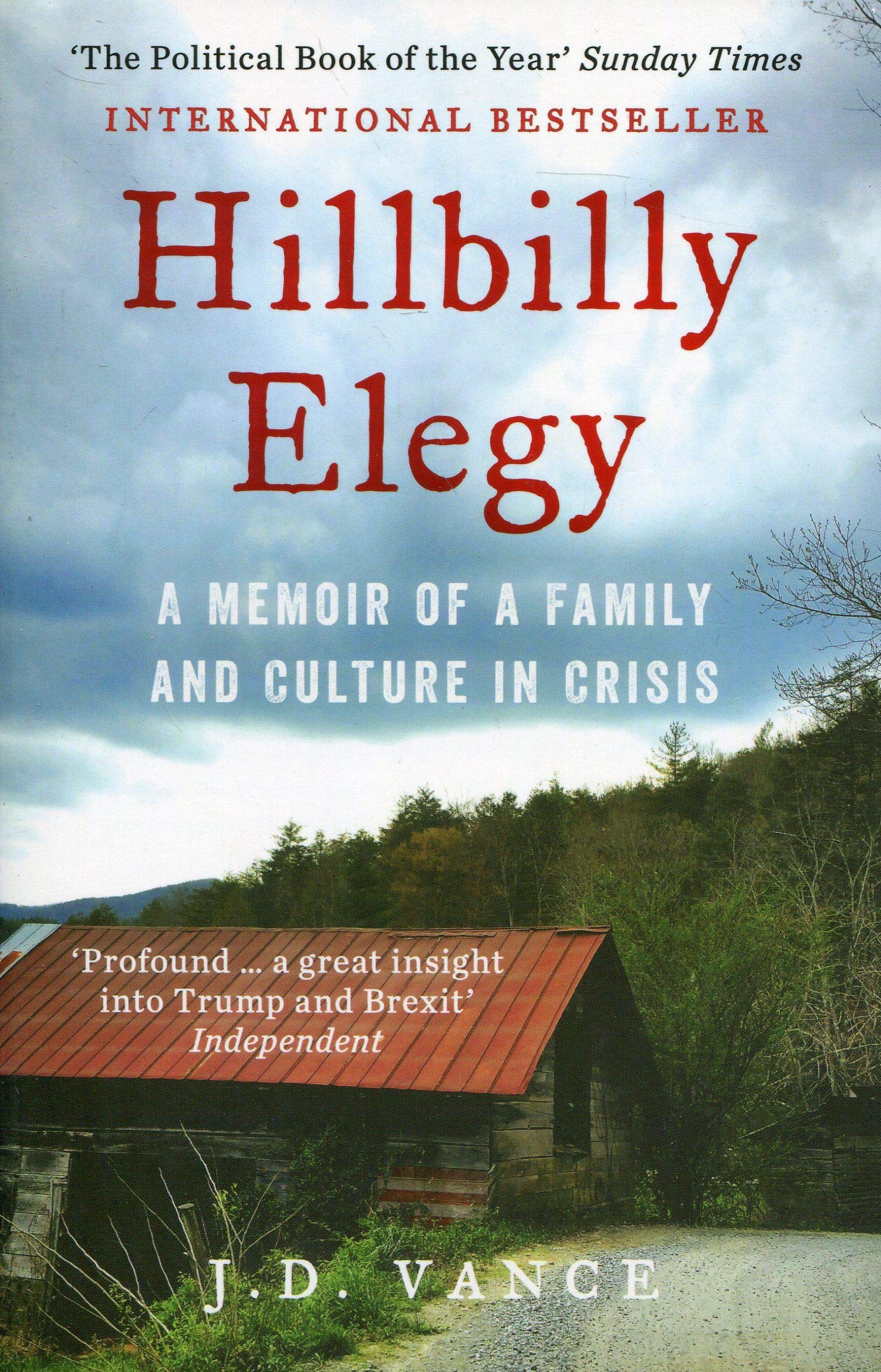 Hillbilly Elegy A Memoir of a Family and Culture in Crisis
