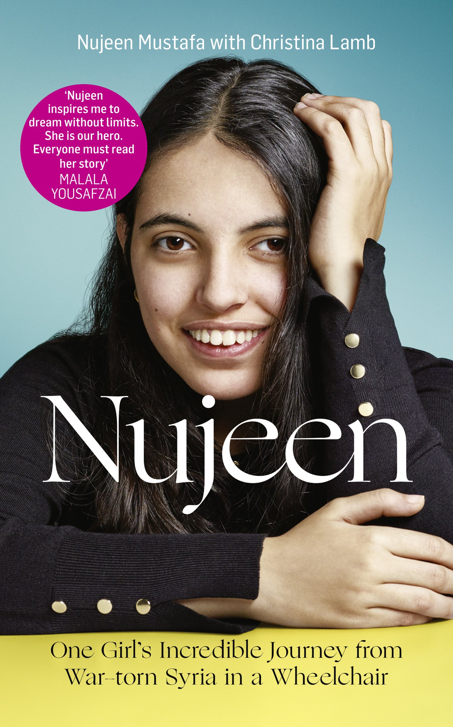 Nujeen One Girls Incredible Journey from War Torn Syria in a Wheelchair