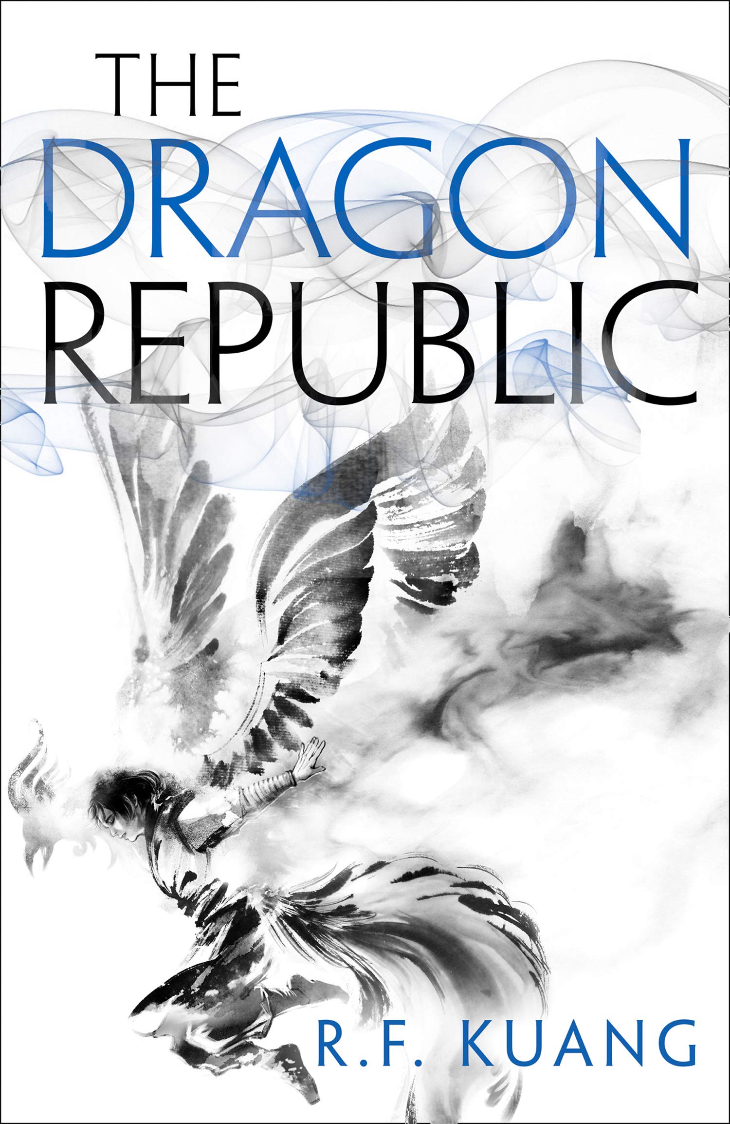 The Dragon Republic Gods and Monsters Book 2 The Poppy War