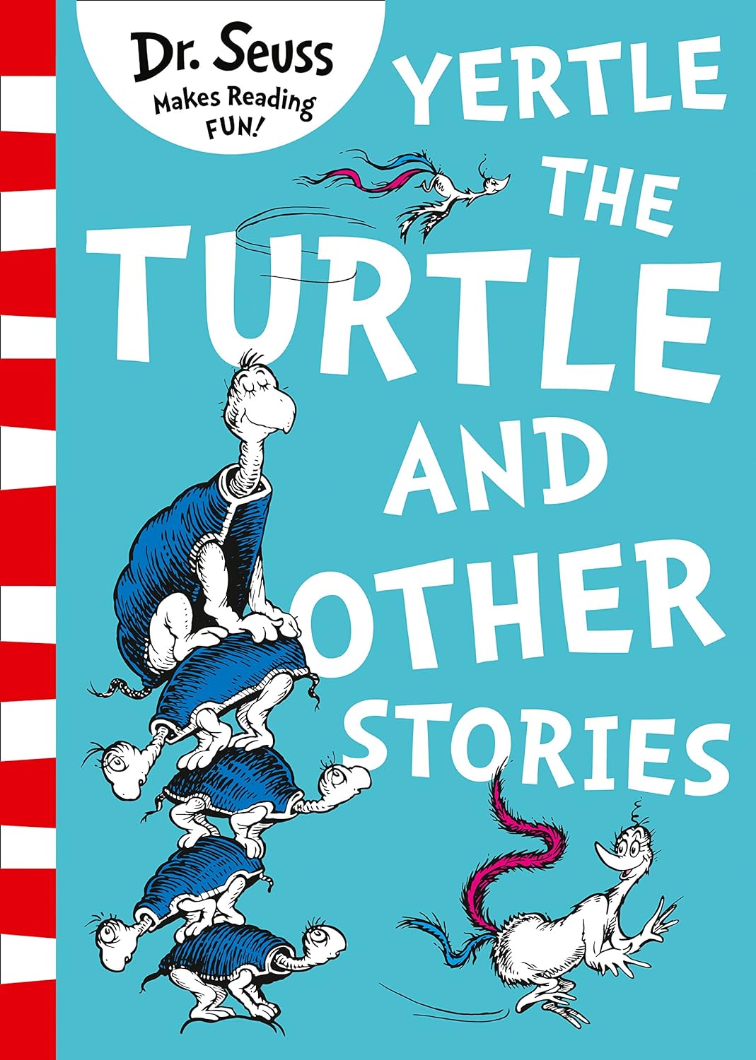 Yertle The Turtle And Other Stories