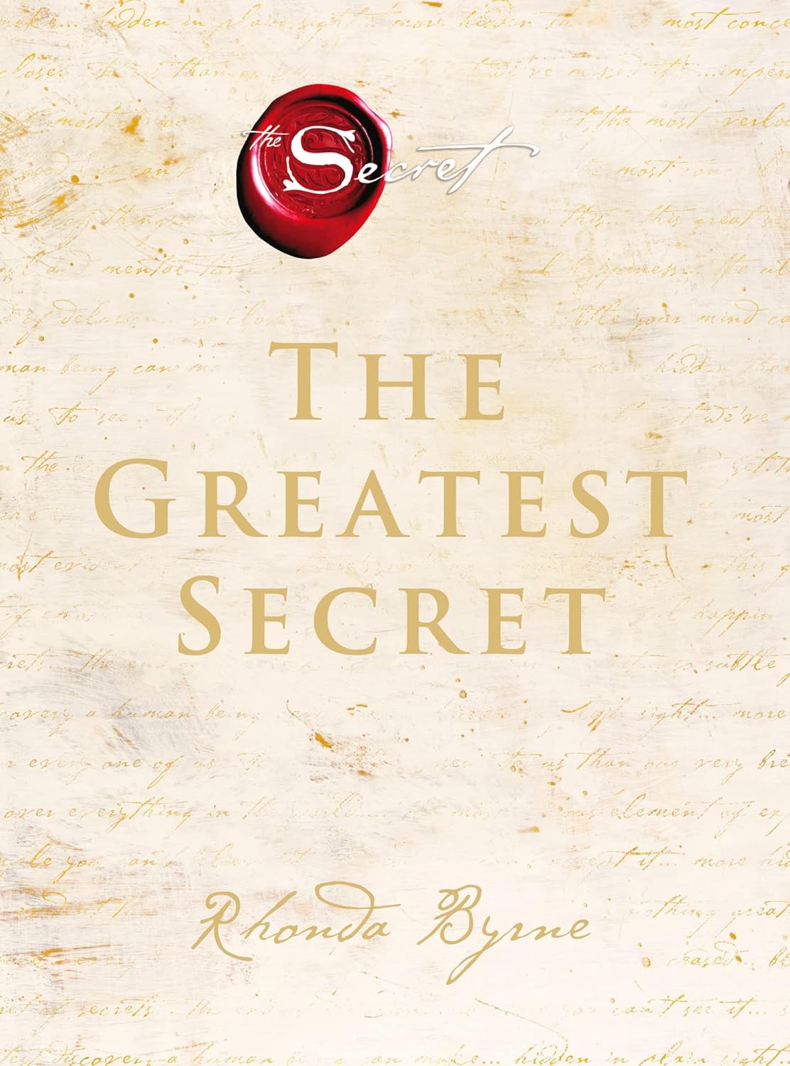 The Greatest Secret The Extraordinary Sequel To The International Bestseller