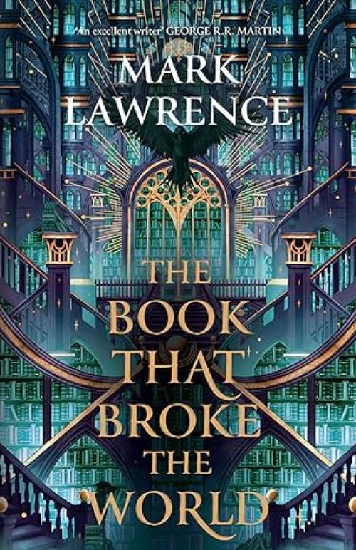 The Book That Broke the World Library Trilogy Book 2