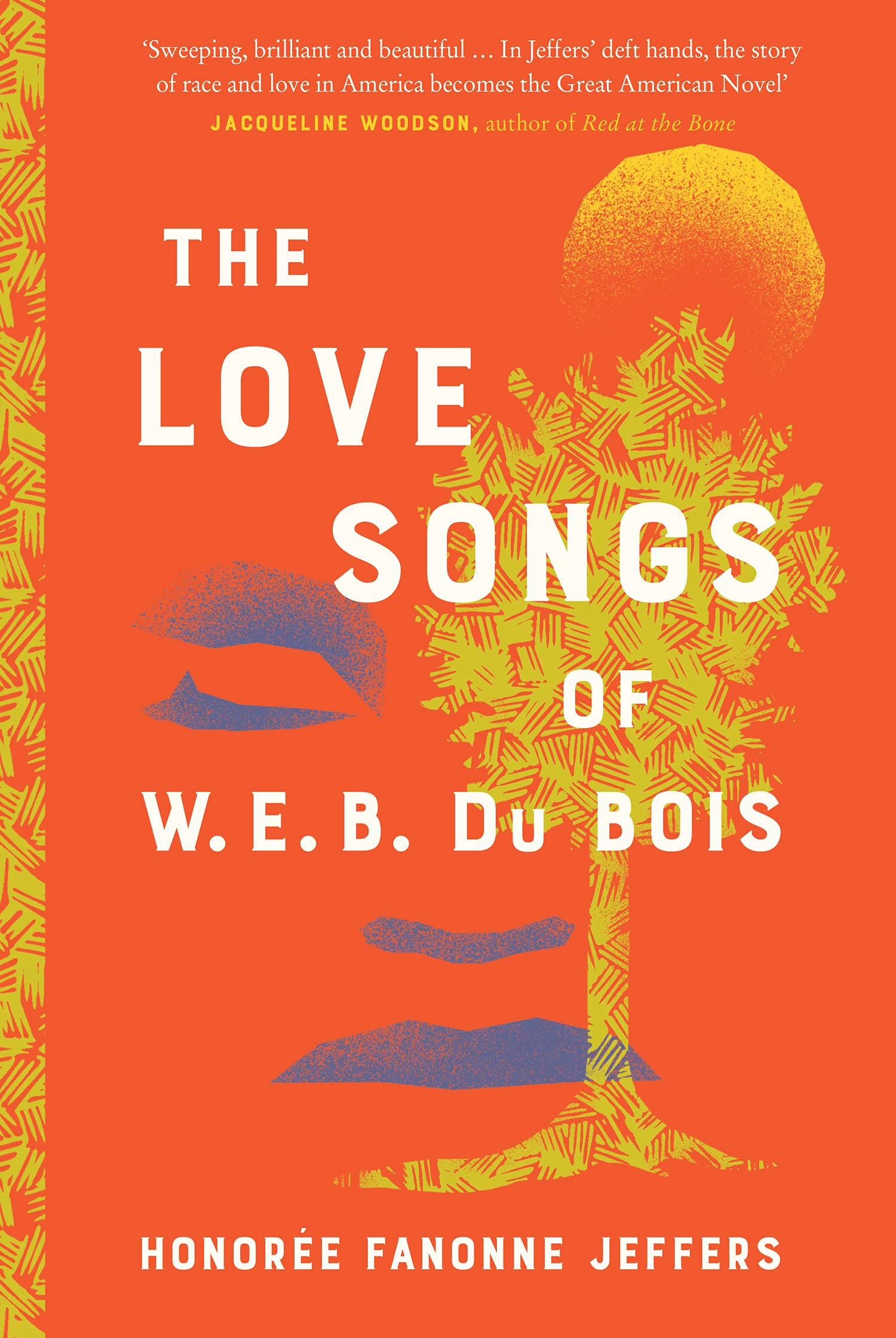 The Love Songs of W.E.B. Du Bois