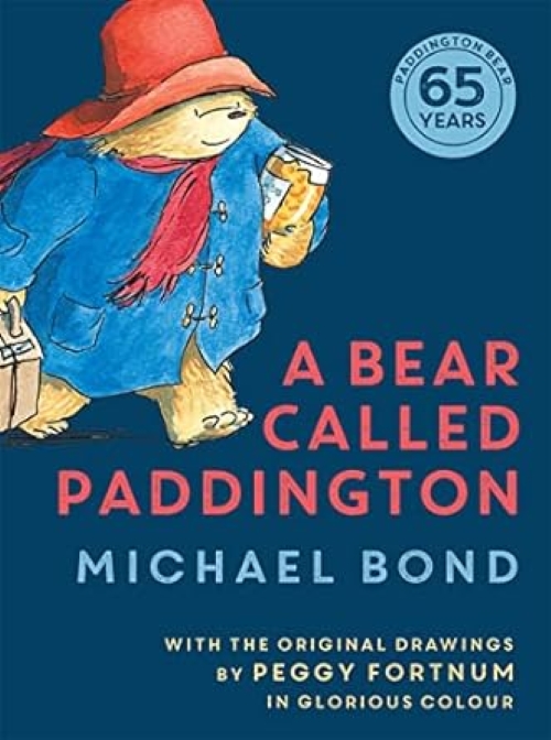 A Bear Called Paddington 65th Anniversary Gift Edition