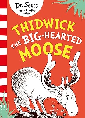 Thidwick The Big Hearted Moose