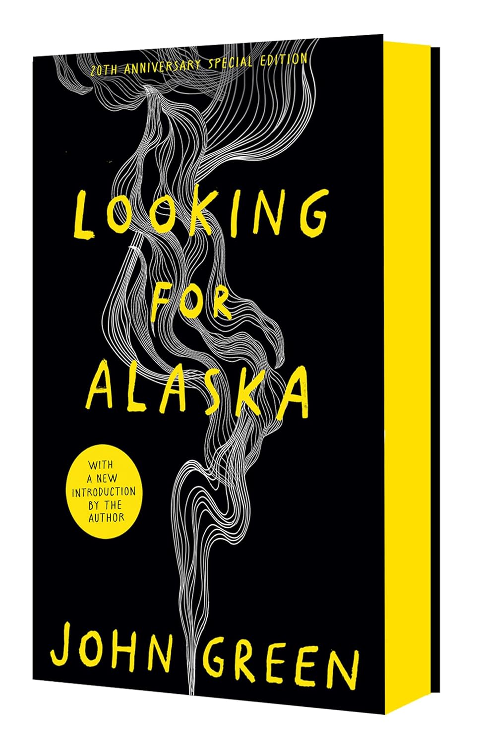 Looking For Alaska 20th Anniversary Edition Hardcover Special Edition