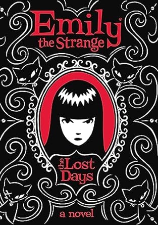 Emily the Strange Book 1 Lost Days