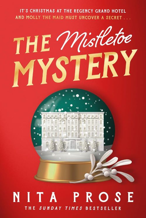 The Mistletoe Mystery Book 3 A Molly the Maid Mystery