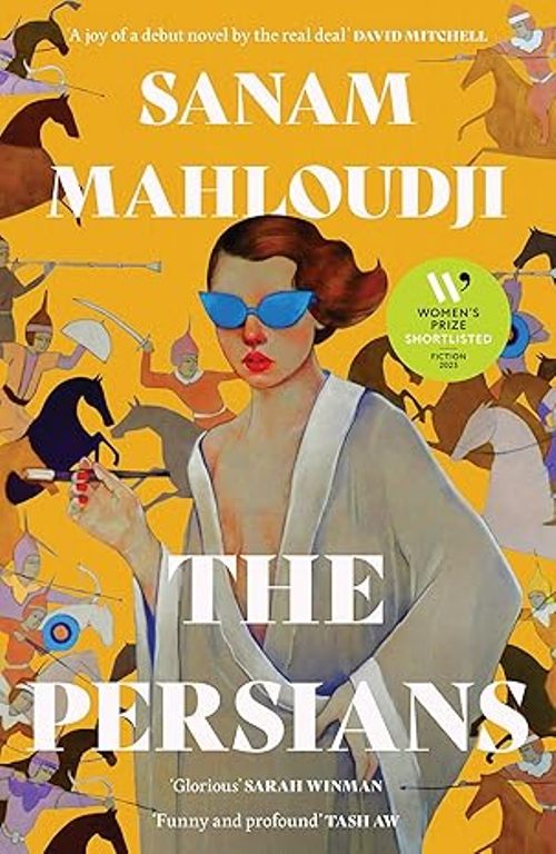 The Persians Shortlisted For The Womens Prize For Fiction 2025