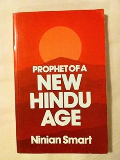 PROPHET OF A NEW HINDU AGE