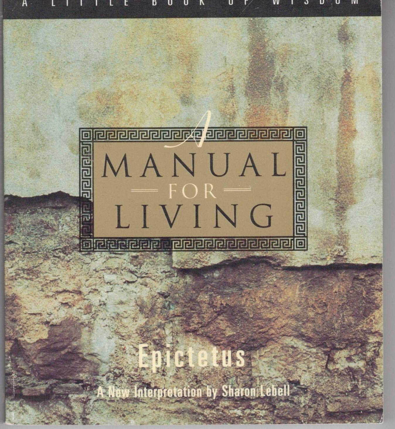 Manual For Living How To Say It Right The First Time Every Time