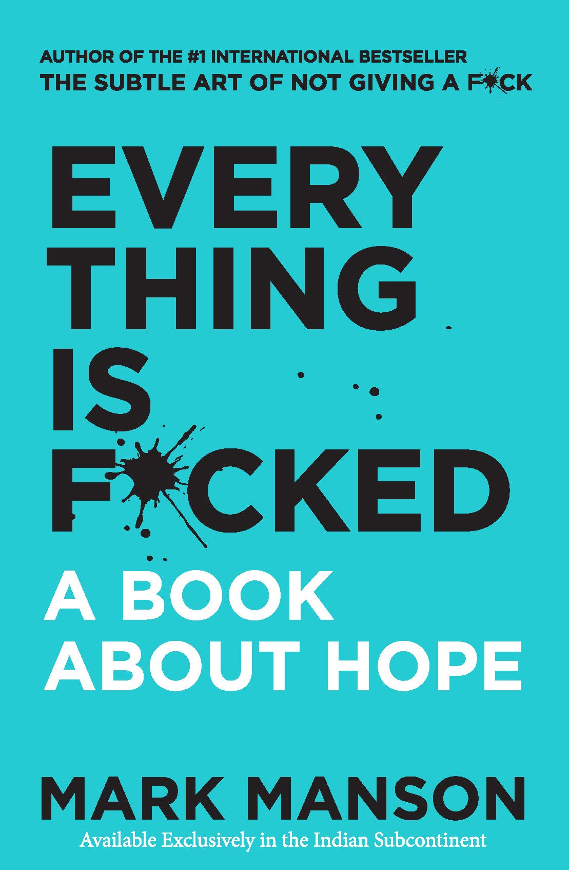 Everything Is F*cked A Book About Hope