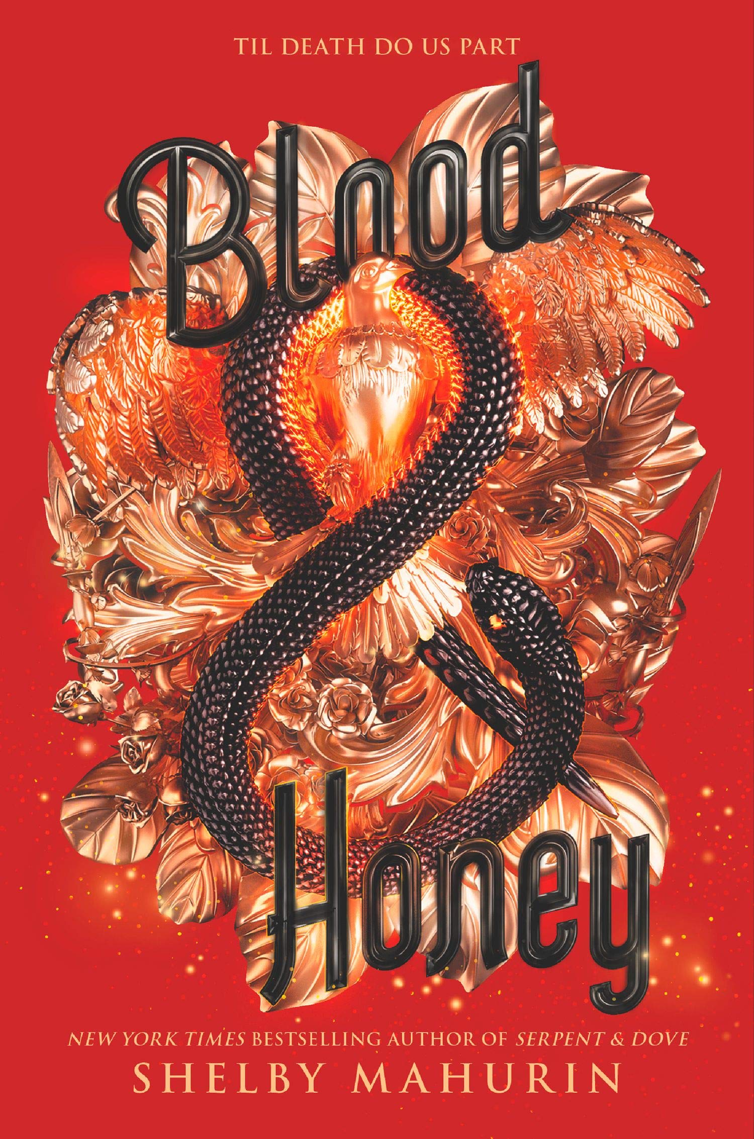 Blood and Honey Book 2 Serpent and Dove