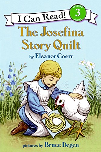 I Can Read The Josefina Story Quilt Level 3