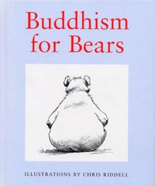 Buddhism For Bears