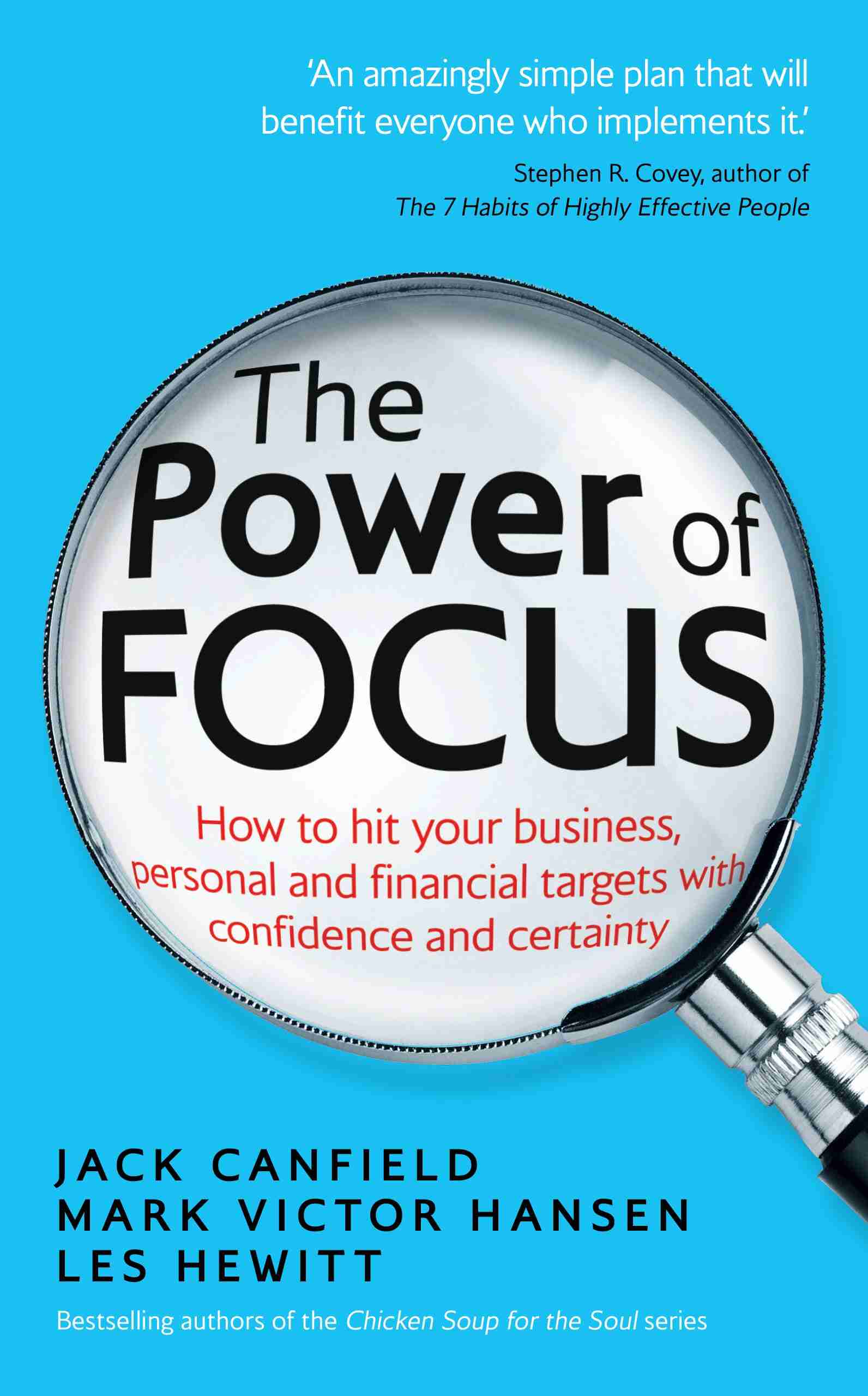 The Power of Focus How to Hit Your Business Personal and Financial Targets with Confidence and Certainty